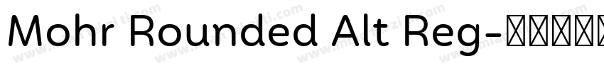 Mohr Rounded Alt Reg字体转换